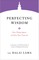 Perfecting Wisdom