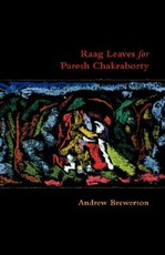 Raag Leaves for Paresh Chakraborty