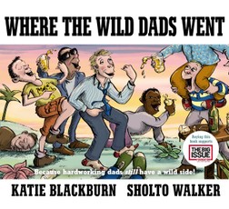 Where the Wild Dads Went