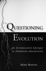 Questioning Evolution