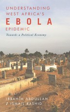 Understanding West Africas Ebola Epidemic