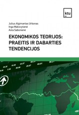 Ekonomikos teorijos: praeitis ir dabarties tendencijos