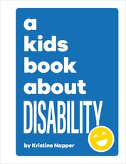 A Kids Book about Disabilities