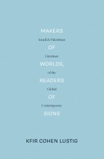 Makers of Worlds, Readers of Signs