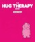 The Hug Therapy Book