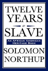 Twelve Years a Slave