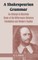 A Shakespearian Grammar