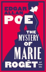 The Mystery of Marie Rogêt and Other Tales