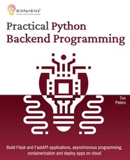 Practical Python Backend Programming