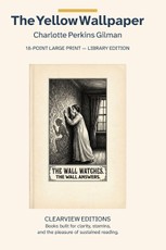 The Yellow Wallpaper