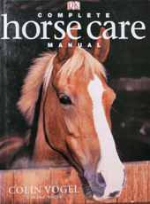 Complete Horse Care Manual
