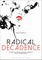 Radical Decadence
