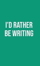 Publish Her Journal X (I'd Rather Be Writing)