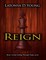 Reign - Book 3 Of The Getting Through Today Series