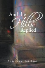 And the Hills Replied