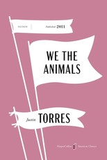 We the Animals American Classics Edition