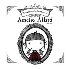 The Awkward Adjustment of AmÃÂ©lie Allard