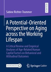 A Potential-Oriented Perspective on Aging Across the Working Lifespan