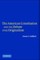 American Constitution and the Debate over Originalism