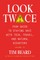Look Twice