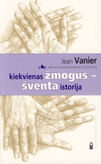 Kiekvienas žmogus – šventa istorija