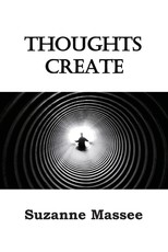 Thoughts Create