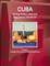 Cuba Energy Policy Laws and Regulations Handbook Volume 1 Strategic Information and Basic Regulations