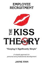 The KISS Theory
