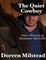 The Quiet Cowboy: Four Historical Romance Novellas