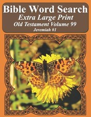 Bible Word Search Extra Large Print Old Testament Volume 99
