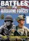 Battles Of Us Airborne Forces