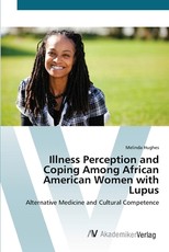 Illness Perception and Coping Among African American Women with Lupus