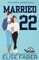 Married to Number Twenty-Two