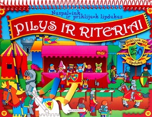 Pilys ir riteriai. Nuspalvink ir priklijuok lipdukus