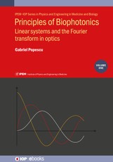 Principles of Biophotonics, Volume 1
