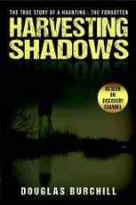 Harvesting Shadows