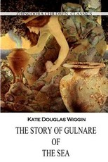 The Story Of Gulnare Of The Sea