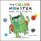 The Color Monster Goes to School