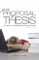 From proposal to thesis