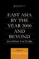 East Asia 2000 and Beyond