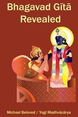 Bhagavad Gita Revealed