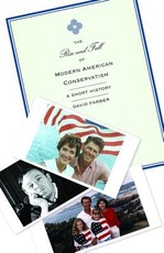 The Rise and Fall of Modern American Conservatism
