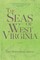 The Seas of West Virginia