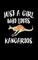 Just A Girl Who Loves Kangaroos