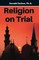 Religion on Trial