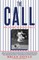 The Call