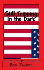 Still Tripping in the Dark