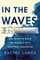 In the Waves
