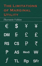 The Limitations of Marginal Utility (Essential Economics Series