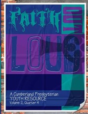 Faith Out Loud - Volume 2, Quarter 4